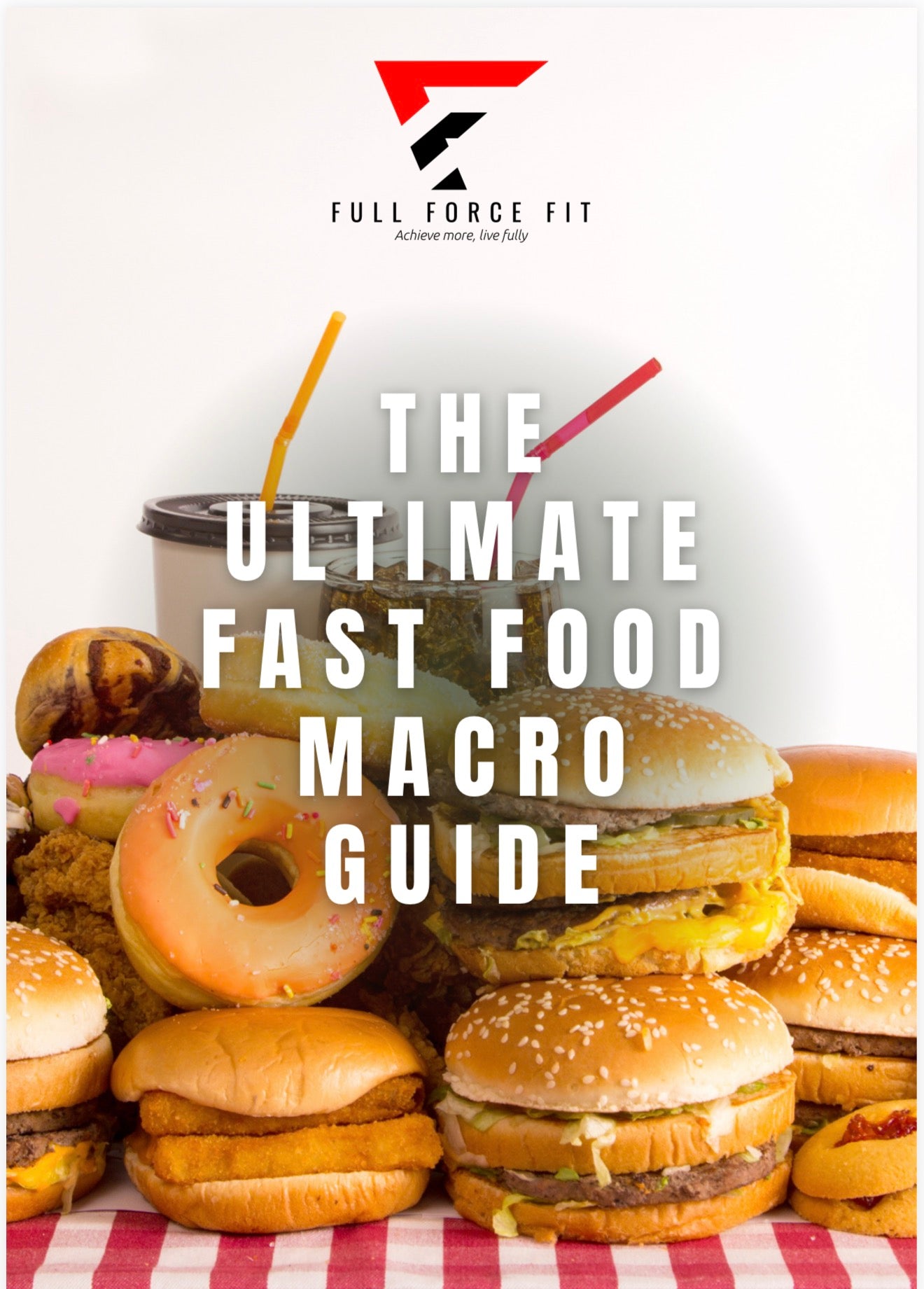 The Ultimate Fast Food Macro Guide